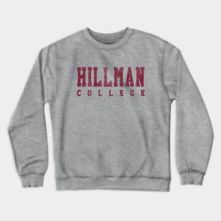 Hillman College Crewneck Sweatshirt